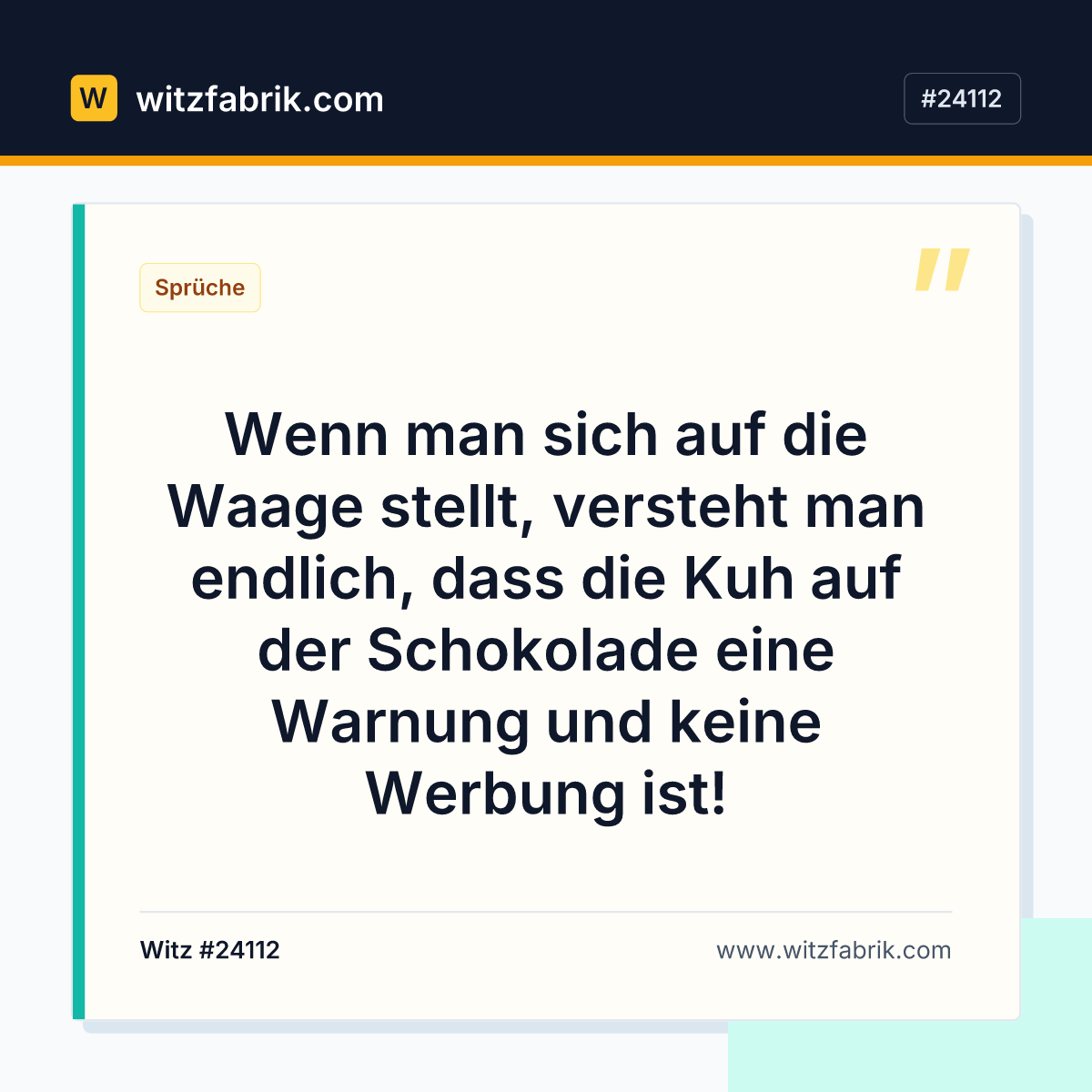 Wenn man sich auf die Waage stellt, versteht man endlich, dass die Kuh auf der Schokolade eine Warnung und keine Werbung ist!
