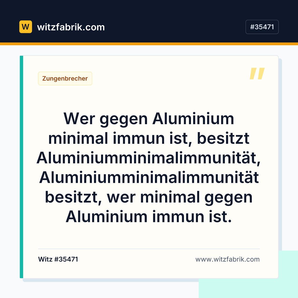 Wer gegen Aluminium minimal immun ist, besitzt Aluminiumminimalimmunität, Aluminiumminimalimmunität besitzt…