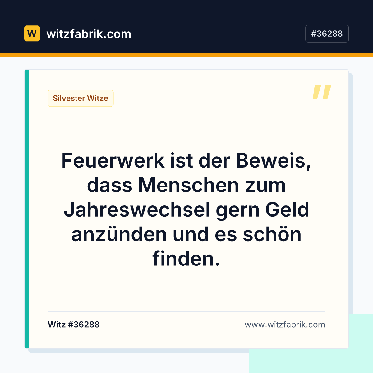 Feuerwerk ist der Beweis, dass Menschen zum Jahreswechsel gern Geld anzünden und es schön finden.