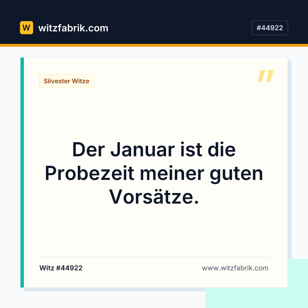 Der Januar ist die Probezeit meiner guten Vorsätze.