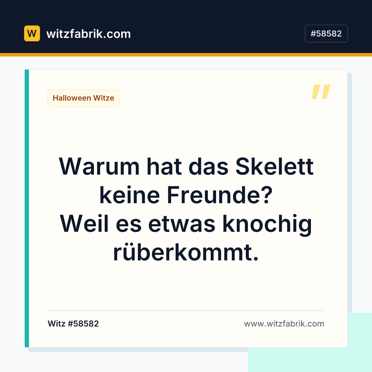 Warum hat das Skelett keine Freunde? Weil es etwas knochig rüberkommt.