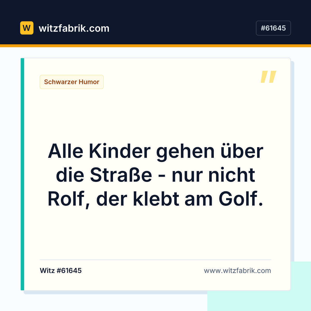Alle Kinder gehen über die Straße - nur nicht Rolf, der klebt am Golf.